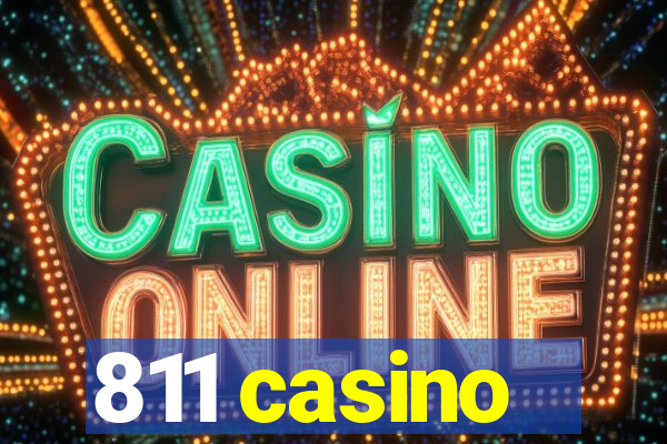 811 casino